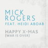 Mick Rogers feat. Heidi Aboab Happy X-Mas - Singlecover