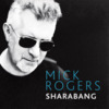 Mick Rogers - Sharabang (Album, VÖ 15.03.2013)
