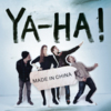YA-HA! - Made in China (Single)