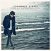 Johannes Strate - Es tut mir weh dich so zu sehen (Single, VÖ 16.09.2011)