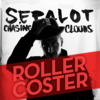 Sepalot - Rollercoster (Single, VÖ 13.01.2012)