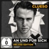 Clueso - An und für sich - Deluxe Edition (VÖ 25.11.2011)
