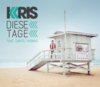 KRIS - Diese Tage feat. Dante Thomas (Single; VÖ 04.05.2012)