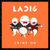 Ladi6 - Shine on (Single, VÖ 19.07.2013)