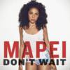 Mapei - Don´t wait (Single)