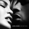 John Legend - Love me now (Single, VÖ 07.10.2016)